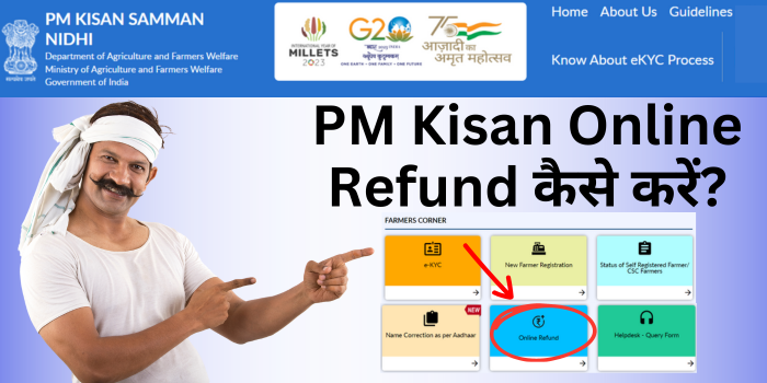 PM Kisan Online Refund